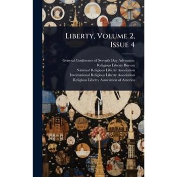 Liberty, Volume 2, Issue 4