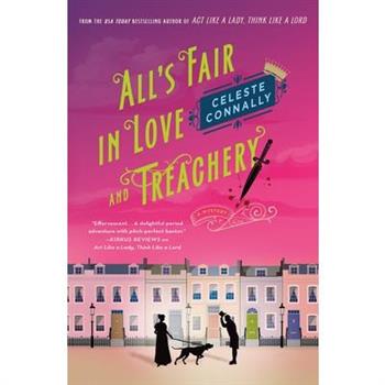 All's Fair in Love and Treachery