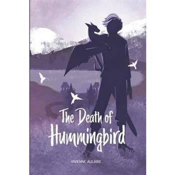 The Death of Hummingbird