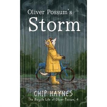 Oliver Possum's Storm
