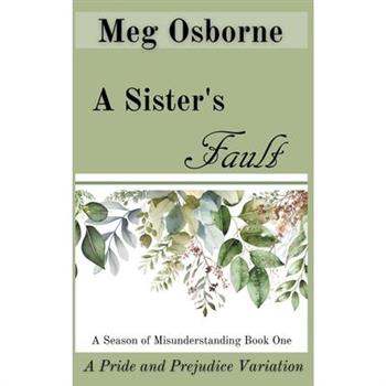 A Sister’s Fault