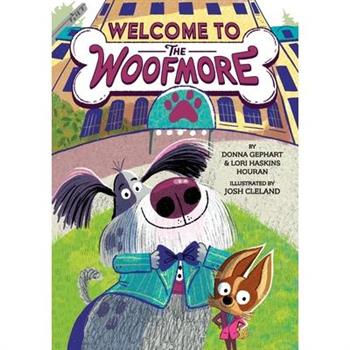 Welcome to the Woofmore (the Woofmore #1)