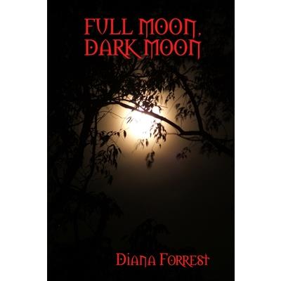 Full Moon, Dark Moon