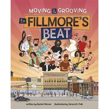 Moving and Grooving to Fillmore's Beat