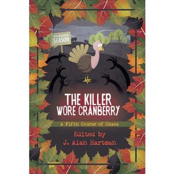 The Killer Wore Cranberry