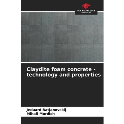 Claydite foam concrete - technology and properties