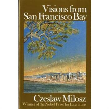 Visions From San Francisco Bay