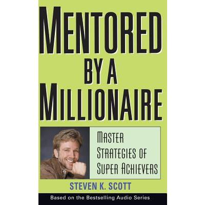 Mentored by a Millionaire