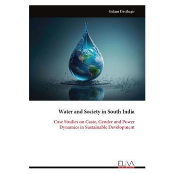 Water and Society in South India