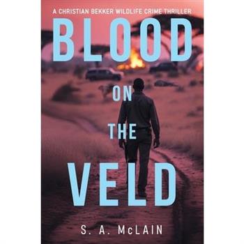 Blood on the Veld