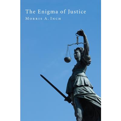 The Enigma of Justice