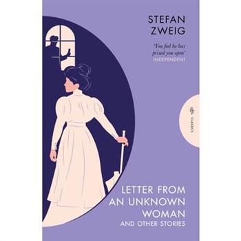 Letter from an Unknown Woman and Other Stories