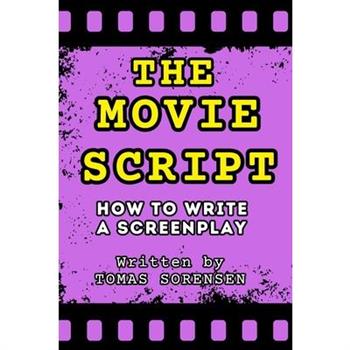 The Movie Script