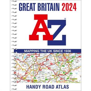 Great Britain A-Z Handy Road Atlas 2024 (A5 Spiral)