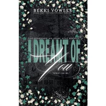 I Dreamt Of You
