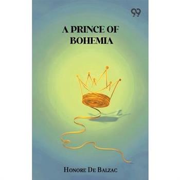 A Prince Of Bohemia