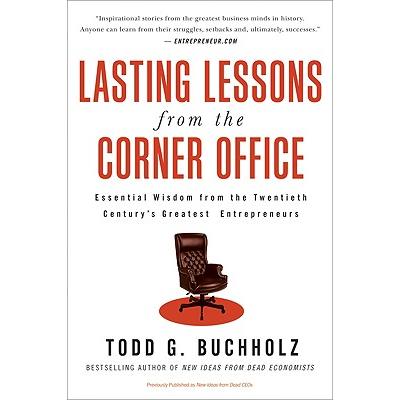 Lasting Lessons from the Corner Office