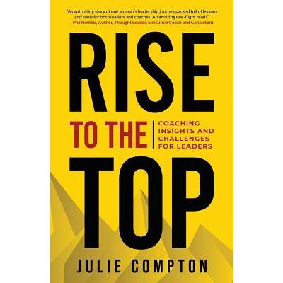 Rise To The Top