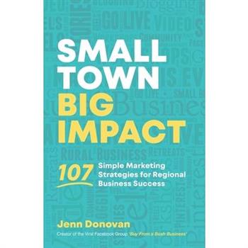 Small Town Big Impact