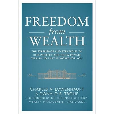Freedom from Wealth