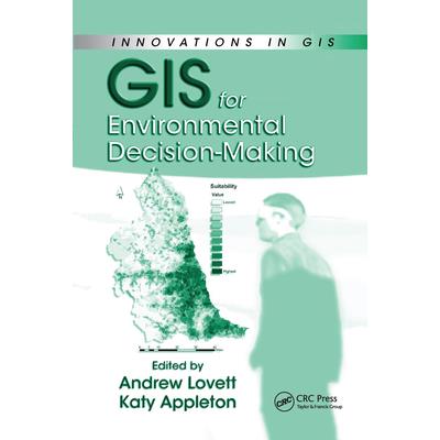 GIS for Environmental Decision-Making