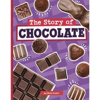 The Story of Chocolate