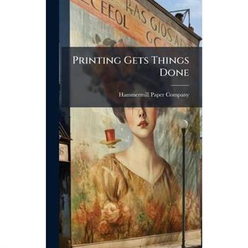 Printing Gets Things Done