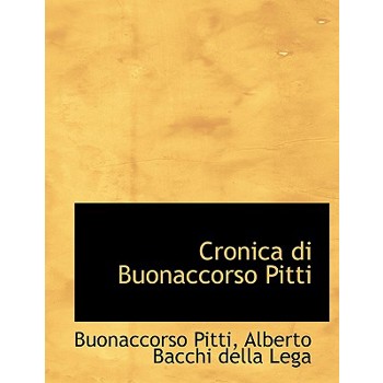 Cronica Di Buonaccorso Pitti