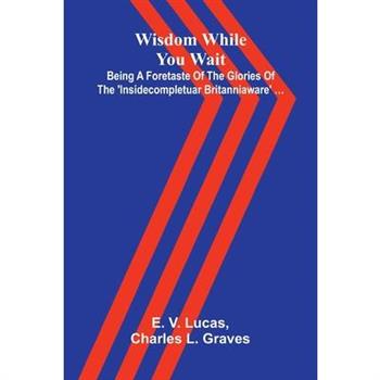 Wisdom while you wait