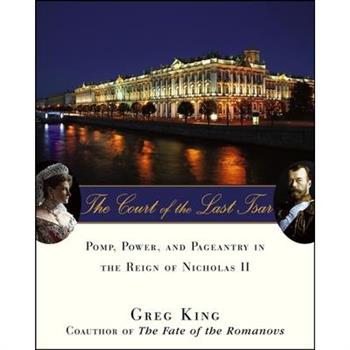 The Court of the Last Tsar