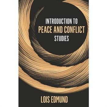 Introduction to Peace and Conflict Studies