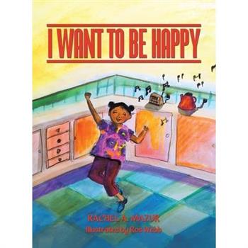 I Want to be Happy