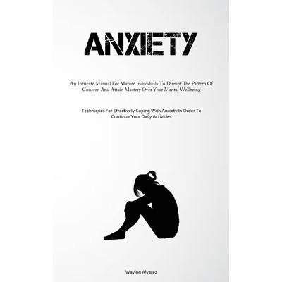 Anxiety
