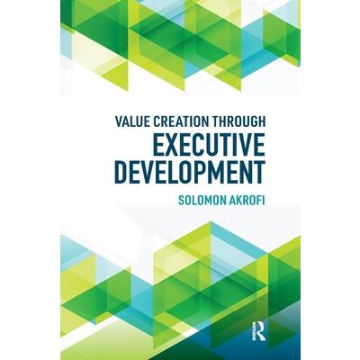 Value Creation Through Executive Development