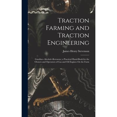 Traction Farming and Traction Engineering
