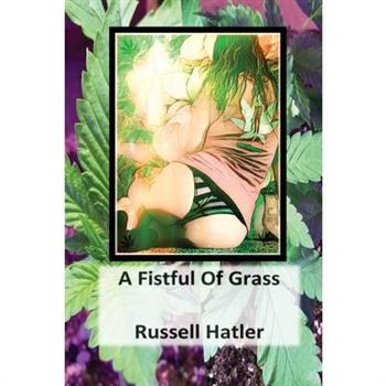 A Fistful of Grass