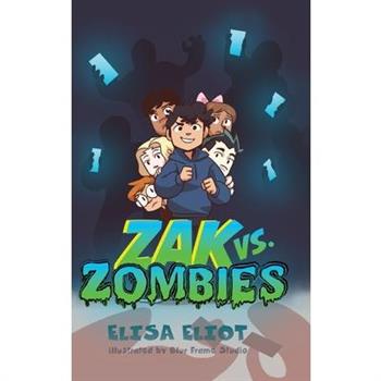 Zak vs. Zombies