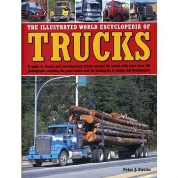 The Illustrated World Encyclopedia of Trucks