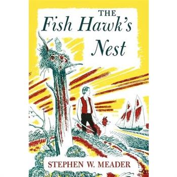The Fish Hawk's Nest
