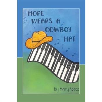 Hope Wears a Cowboy Hat