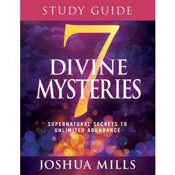 7 Divine Mysteries Study Guide
