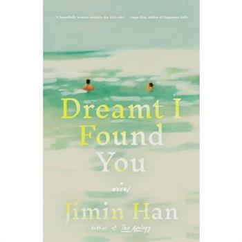 Dreamt I Found You