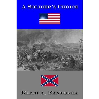 A Soldier's Choice