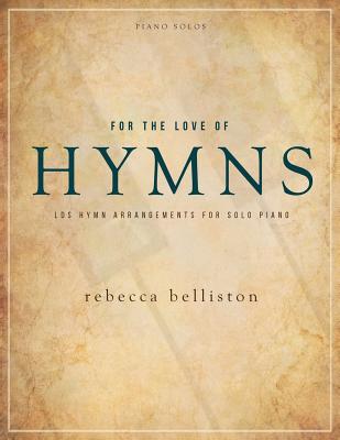 For the Love of Hymns
