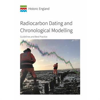 Radiocarbon Dating and Chronological Modelling