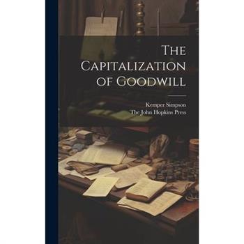 The Capitalization of Goodwill