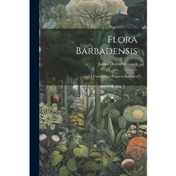 Flora Barbadensis
