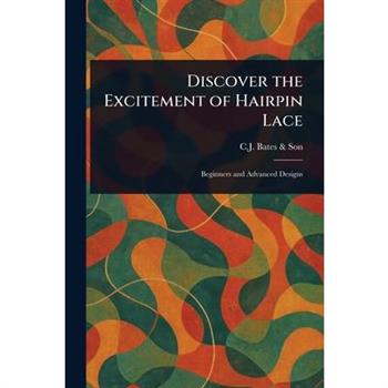 Discover the Excitement of Hairpin Lace