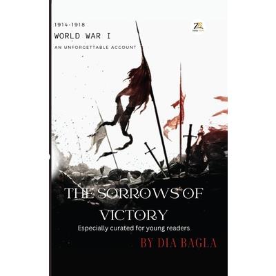 WWI The Sorrows of Victory