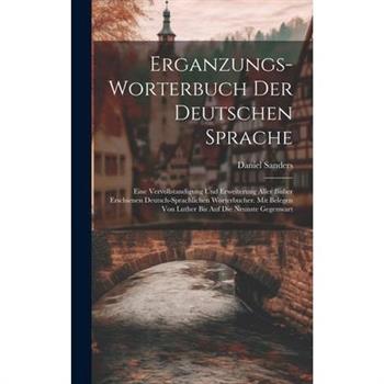 Erganzungs-worterbuch Der Deutschen Sprache